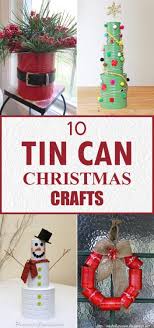 10 Amazing Tin Can Christmas Crafts Christmas Crafts Decorations Christmas Crafts Recycled Christmas Decorations