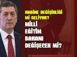 Millî eğitim bakanlığı, cumhuriyetimizin kuruluşundan bugüne kadar aşağıda belirtilen isimler altında çalışmalarını sürdürmüştür. Kabine Degisikligi Mi Geliyor Milli Egitim Bakani Degisecek Mi Mektepli Gazete