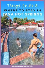 Maybe you would like to learn more about one of these? Lava Hot Springs Idaho What To Do Where To Stay Nomads With A Purpose