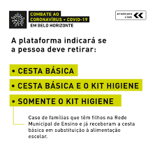Essas pessoas só têm direito à cesta básica. Prefeitura De Bh On Twitter A Prefeitura Esta Distribuindo Cestas Basicas E Kits De Higiene Para As Pessoas Em Maior Vulnerabilidade Economica E Social Conforme Cadastros Oficiais Ja Existentes No Municipio Https T Co Pvttkczp2z