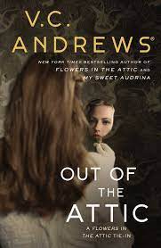 Maybe you would like to learn more about one of these? Out Of The Attic Book By V C Andrews Official Publisher Page Simon Schuster