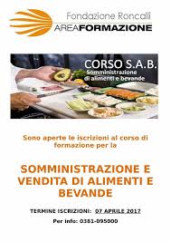 Il corso sab è proprio l'acronimo di somministrazione di alimenti e bevande ed abilita al commercio di prodotti alimentari. Aperte Iscrizioni Corso Somministrazione Alimenti E Bevande Fondazione Roncalli Area Formazione