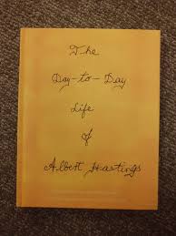 The Day To Day Life Of Albert Hastings My Love Song Day Life