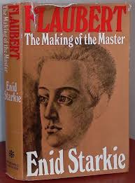 Flaubert _ The Making of the Master