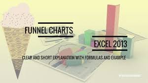 how to create a funnel chart in ms excel step by step