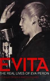 Evita : the real lives of Eva Perón : Fraser, Nicholas, 1948- : Free  Download, Borrow, and Streaming : Internet Archive