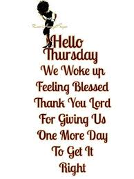 A lovely morning on your way, greet this day with your beautiful smile. Pin On Thursday Blessings Greetings