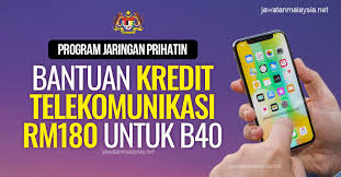 Program jaringan prihatin yang menelan belanja rm1.5 bilion bakal dimanfaatkan lapan juta penduduk daripada kumpulan berpendapatan rendah b40. Terkini Bantuan Kredit Telekomunikasi Rm180 Untuk Golongan B40