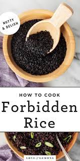 Forbidden Black Rice Love And Lemons Recipe Black Rice Recipe Forbidden Rice Recipes Rice On The Stove