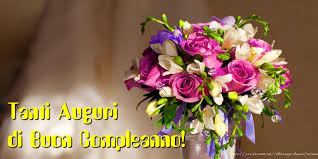 11 immagini di buon compleanno con i fiori. Il Piu Popolari Cartoline Di Compleanno Con Fiori Pagina 3 Messaggiauguricartoline Com