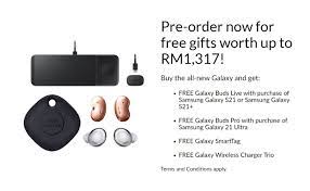 Use the following code at checkout to get an additional $50 accessories credit for $250 total: All Samsung Galaxy S21 Pre Order Customers In Malaysia Get Free Wireless Charger Trio Worth Rm399 Tech Advisor English