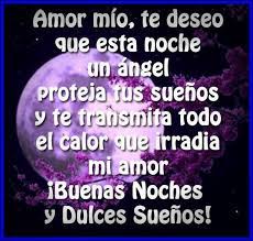 Las Mejores Frases De Buenas Noches Para Mi Novia Mejores Frases De Buenas Noches Buenas Noches Amor Mio Imagenes De Buenas Noches