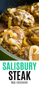 Maybe you would like to learn more about one of these? Salisbury Steak With Video Real Housemoms