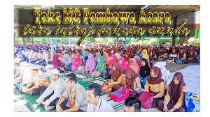 Word, email, messenger, wa, dsb. Contoh Susunan Pembawa Acara Isra Miraj Bahasa Sunda