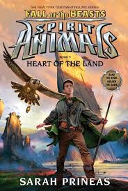 Heart Of The Land Spirit Animals Fall Of The Beasts Book 5 By Sarah Prineas Spirit Animals Series Spirit Animals Book Spirit Animal
