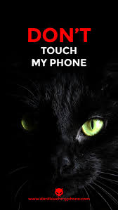 If you see some don t touch my phone wallpapers you'd like to use, just click on the image to download to your desktop or mobile devices. Cat Mobile Wallpaper Dont Touch My Phone Wallpapers Funny Phone Wallpaper Pretty Phone Wallpaper