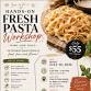 Fresh Pasta Making Workshop