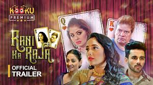 Rani Ka Raja 2020 S01 Hindi Kooku App Web Series Official Trailer 1080p Hdrip 67mb Download 1.2 gb, 3.4 gb, 4.9 gb. rani ka raja 2020 s01 hindi kooku app