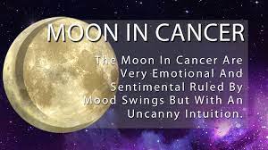 Moon in cancer intensifies the maternal feelings and all the feminine qualities, enhances the romantic mood, making people more susceptible. Cancer Moon Sign