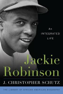 Jackie Robinson: An Integrated Life (PB) (2018)
