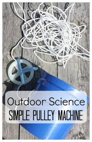 Pulleys are powerful simple machines. Homemade Pulley System For Kids Little Bins For Little Hands