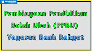 Pembiayaan pendidikan terdiri atas biaya investasi, biaya operasi, dan biaya personal. Cara Mohon Pembiayaan Pendidikan Boleh Ubah Ppbu Yayasan Bank Rakyat Youtube