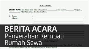 Apakah kedua mempelai harus hadir ketika melakukan pendaftaran dan penyerahan dokumen tersebut dalam artikel ini ke pejabat pencatat pernikahan? Berita Acara Penyerahan Kembali Rumah Sewaan Legal Akses