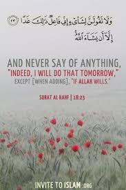 If Allah Wills Quran 18 23 24 Quran Quotes Quran Verses Quran
