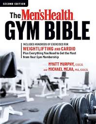 Myatt Murphy Michael Mejia The Men S Health Gym Bible Ebook Download Ebook Pdf Download Epub Audiobook Title Mens Health Home Exercise Program Cardio