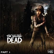 She doesn't need your protection any more. The Walking Dead The Telltale Series Soundtrack Season 2 Pt 1 Album By Jared Emerson Johnson Spotify