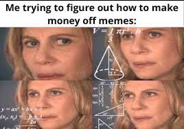 The Math Just Doesn T Add Up Memes