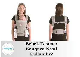 bebek tasima kanguru nasil kullanilir kangurunasilkullanilir kanguru anneysen hamilelik bebek cocuk bebek kanguru hamilelik