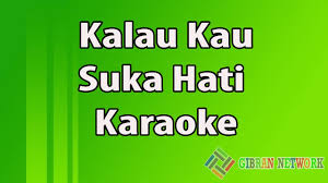 Lihat dari jauh rasa sayang sayange c kalau ada sumur di ladang c boleh kita menumpang mandi f c g c kalau ada umurku panjang boleh kita bertemu lagi. Kalau Kau Suka Hati Tepuk Tangan Lirik Mudah