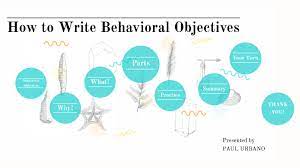 How To Write Behavioral Objectives By Paul Urbano
