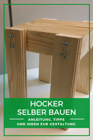 Hocker Selber Bauen Eine Schritt Fur Schritt Anleitung Hocker Holz Hocker Selber Bauen