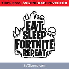 Download Eat Sleep Fortnite Repeat Quotes Svgbomb