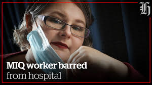 Covid 19 coronavirus: MIQ worker wrongly barred from visiting grandfather  in hospital