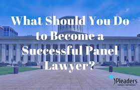 Meaning of though in hindi : What Should You Do To Become A Successful Panel Lawyer