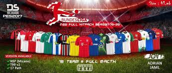 المؤلفking pesالتاريخ 4/25/2020 إرسال تعليق. Pes 2017 Bundesliga Kitpack 2019 2020 Full Team Kazemario Evolution