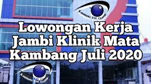 Tetapi animo masyarakat untuk mencari. Lowongan Kerja Jambi Klinik Mata Kambang Juli 2020 Youtube