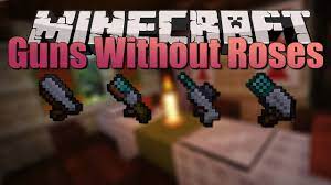 Our minecraft servers list will spoil you for choice with our array of the very best minecraft servers, from vanilla survival to skyblock, . Guns Without Roses Mod 1 16 5 1 16 3 Simplified Projectile Shooters 9minecraft Net