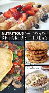 Posted on march 1, 2018 by leslie wu. Gluten And Dairy Free Breakfast Ideas Recipe In 2020 Dairy Free Breakfast Recipes Dairy Free Breakfasts Gluten Free Dairy Free Breakfast