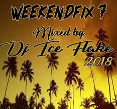 Download Mix Dj Ice Flake Weekendfix 7 2018 Https Wp Me P9wekb 5lc In 2020 Dj Ice Flake Entertainment Music African Music