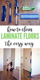 The Best Ever Cleaner For Laminate Floor Care Clean Laminate How To Clean Laminate Flooring Laminate Flooring