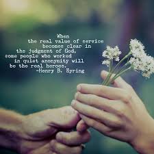 Ldsquotes Preseyring Charity When The Real Value Of Service Becomes Clear In The Judgment Of God Some People Who Lds Quotes Gospel Quotes Christian Quotes