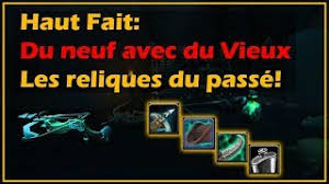 Du Neuf Avec Du Vieux Haut Fait World Of Warcraft