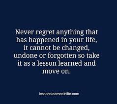 By admin 10 months ago. 64 Best No Regret Quotes And Sayings