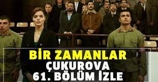 .zamanlar çukurova son bolum izle , bir zamanlar çukurova yeni bölüm tek parça reklamsız bir zamanlar çukurova 61.bölüm. Bir Zamanlar Cukurova 61 Bolum Tamamini Izle Atv Ile Bir Zamanlar Cukurova Son Bolum Izle Takvim