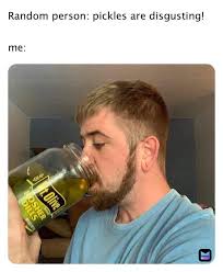 Pickle Addicts (Not So) Anonymous