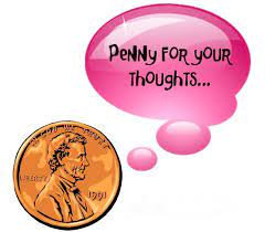 Maybe you would like to learn more about one of these? Everyday Idioms A Penny For Your Thoughts